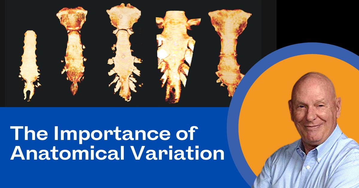 Importance of Anatomical Variation with Bob Tallitsh